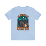 Always Be Camping T-Shirt, 80s vintage style camping t shirt design for camping lover, Camping gift, Camping sweatshirt Tank top