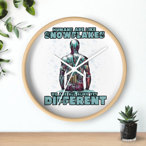 Humans are Like Snowflakes Wall Clock